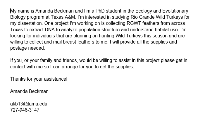 Texas A&amp;M student needs help collecting feathers from Rio Grande Turkeys. It's super easy. see the attached message and contact her if interested. Happy Hunting