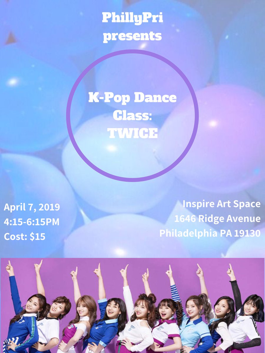 phillypri's tweet photo. Next KPop Dance Class April 7th!
#twice #likeytwice
#kpopdanceclasses #kpopdanceclassinphilly #kpop #letskculturetogether #kculture #koreanculture #philly #phillypri https://t.co/4yZC0Svwtu