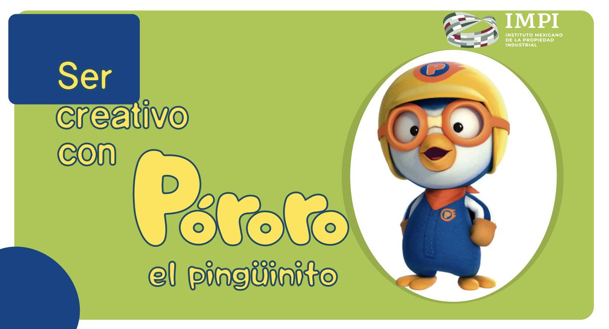 IMPI_Mexico's tweet photo. #Póroro acerca el sistema de #PropiedadIndustrial al público infantil y fomenta la creatividad. ¿Ya lo conoces? 👉 https://t.co/LJpfP9A1wa #BlogIMPI https://t.co/18i3kIU80W