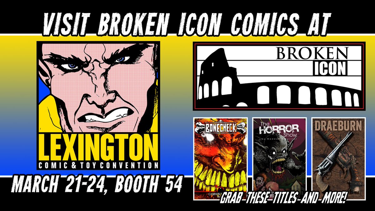 BrokenIconComic's tweet photo. Next week, March 21 to 24 we return once again to @lex_con in downtown Lexington, KY. Stop by and get our newest books @DraeburnNovel and #Bonecheck by Camron Johnson. This is a MUST attend show so get down there and get your comic on with BIC! https://t.co/gS7pdmvtzT