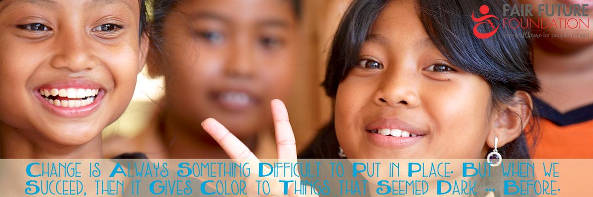 Change is always something difficult to put in place. But when we succeed, then it gives colours to things that seemed dark.

Let's be a part of this change &amp; help us to support a great cause, a free hospital &amp; others medical activities for the poorest.

fairfuturefoundation.org