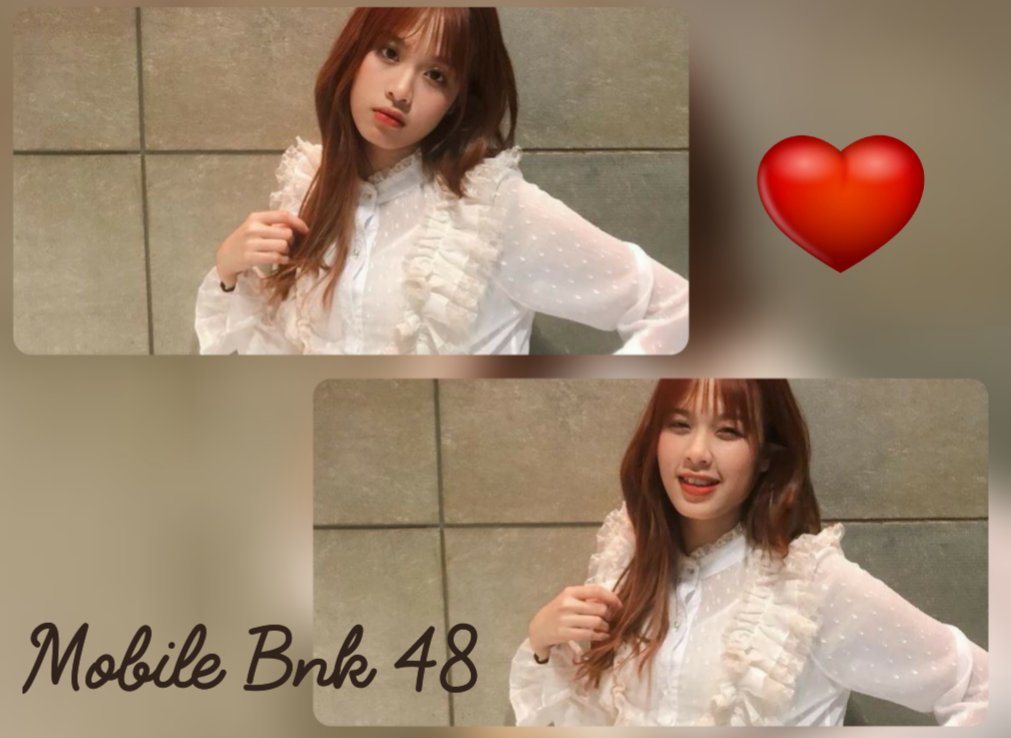 Cuties Girl 😍💕🌹🐙🌈

#MobileBNK48 #BNK48 #Teammobile