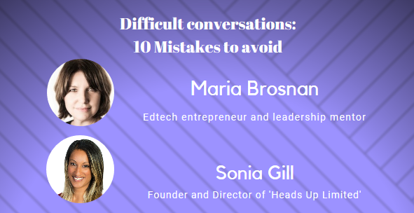 ISP_edu's tweet image. Sonia Gill &amp;amp; @MariaBrosnan will let you know #HowToAvoid 10 #mistakes in #difficult conversations @ISP_edu blogs page &quot;Blogs Vlogs and Podcasts&quot; 
Have a great read: bit.ly/2SVakc1