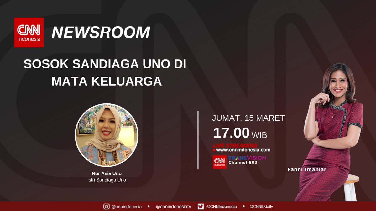CNN Indonesia Daily (@cnniddaily) on Twitter photo #CNNIDNewsroom akan membahas "Sosok <a href="/sandiuno/">Sandiaga Salahuddin Uno</a> di Mata Keluarga" bersama sang istri, Nur Asia Uno. Simak selengkapnya besok pukul 17.00 WIB hanya di <a href="/TransvisionID/">Transvision Official</a> atau klik cnnindonesia.com/tv! #CNNIDNewsroom akan membahas "Sosok <a href="/sandiuno/">Sandiaga Salahuddin Uno</a> di Mata Keluarga" bersama sang istri, Nur Asia Uno. Simak selengkapnya besok pukul 17.00 WIB hanya di <a href="/TransvisionID/">Transvision Official</a> atau klik cnnindonesia.com/tv!