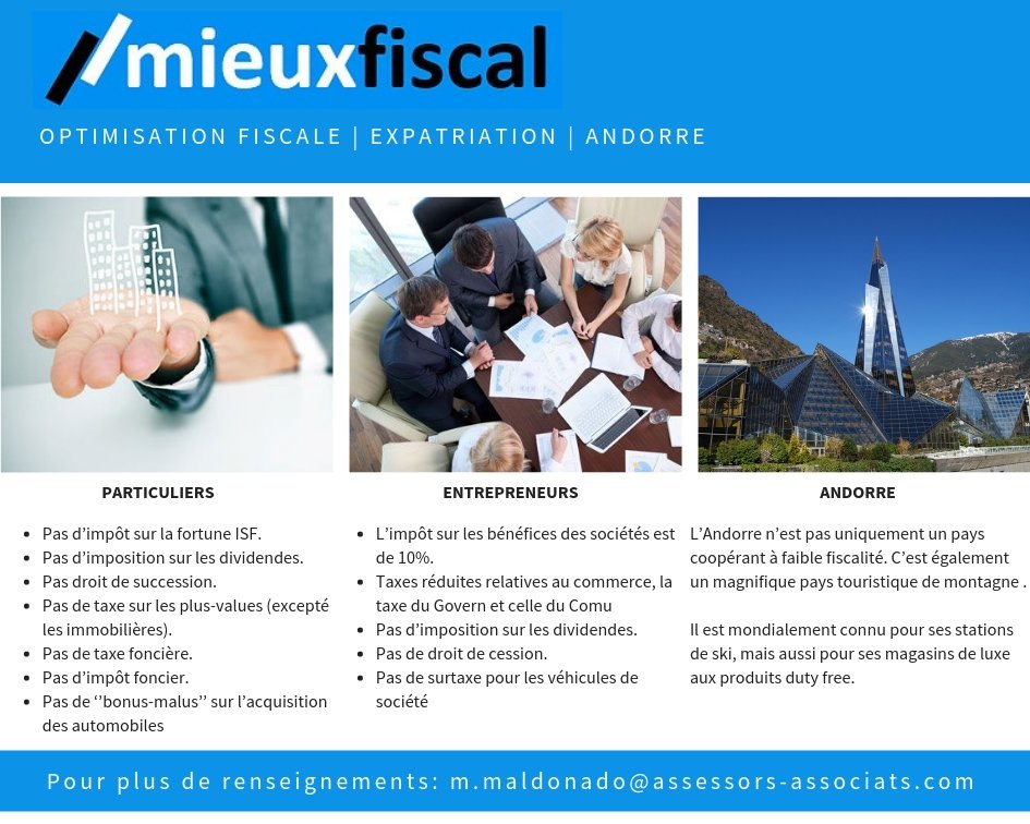 AssessorsPyE's tweet image. mieuxfiscal propose à ses clients des solutions personnalisées, flexibles, adaptables et évolutives pour accompagner chaque projet jusqu’à sa réalisation.

#optimisationfiscale #sociétés #france #entreprises #particuliers #résidence #andorre #expatriation #entrepreneur #vdi