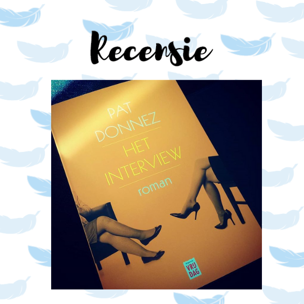 Van <a href="/newbookcollect/">New Book Collective</a>  kreeg ik het boek Het interview van Pat Donnez. Het interview bevat een gracieuze schrijfstijl en een ogenschijnlijke eenvoudige setting, maar schijn bedriegt. Meer? Lees het in mijn recensie! buff.ly/2SWNXD6
<a href="/vrijdagboeken/">Uitgeverij Vrijdag</a>