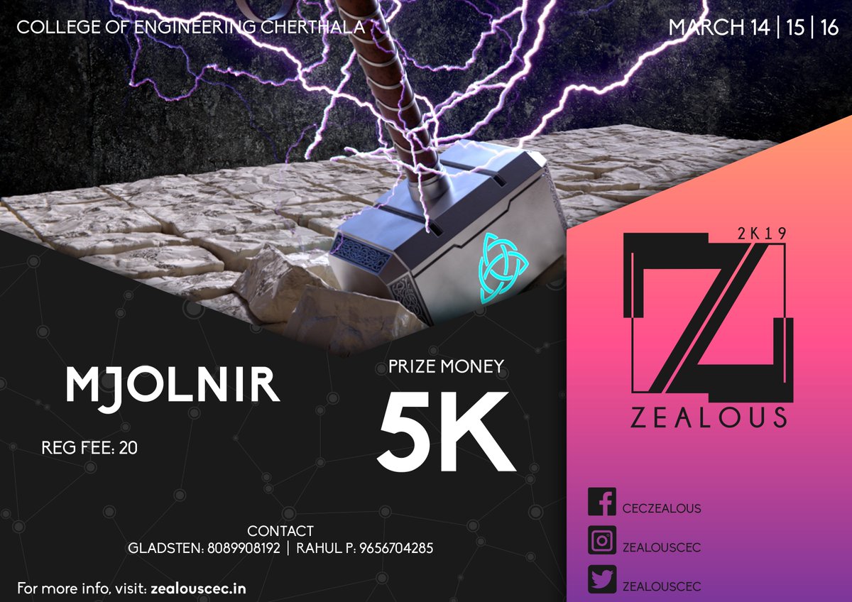 zealouscec's tweet photo. #MJOLNIR

The hammer of Thor!

Simply pick it up and win a prize up to 5K!!

So whatchu waiting for?

Clear your calenders for the dates 14th through the 16th of March and be here at College Of Engineering Cherthala!

Godspeed!

#Zealous2K19 #CEC #TechFest
#Explore #Excite #Excel https://t.co/DUILWZEWrw
