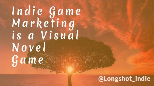 longshot_indie's tweet photo. Indie Game Marketing is...
#VisualNovel #VisualNovelGame # #indiedevhour #gamedev #indiegamedev #VN #VNdev #IGMis https://t.co/JPyrW3H8dJ