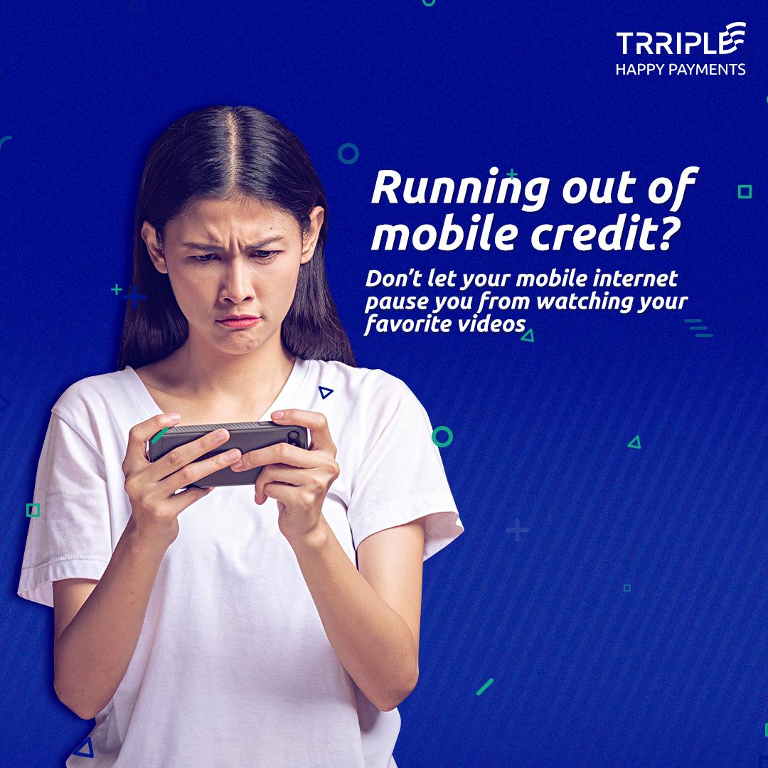 Running out of mobile credit?
Don’t let your mobile internet pause you from watching your favorite videos. With your Trriple mWallet app, top up mobile credit instantly and watch non-stop videos all day long.
Download the app now> bit.ly/Trriple-mWallet