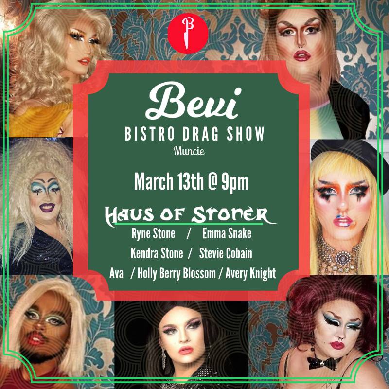 BeviBistro's tweet photo. We are incredibly excited to be hosting the Bevi Bistro Drag Show on March 13th at 9pm! Get ready for some amazing performances and a ton of fun! We'll see you soon! 
#dragshow #bevibistro #drinks #fun #chirpchirp #muncie #ballstate #BSU https://t.co/yasJ34UiHc