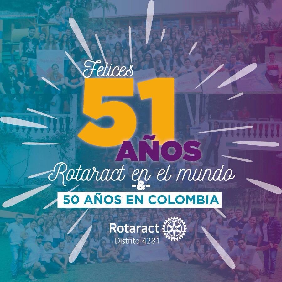 ¡Feliz Aniversario! Han sido 51 años en los Rotaract ha venido sirviendo al mundo a través de la amistad; pero más importante aún es la presencia de nuestro programa en Colombia por 50 años. #SemanaMundialRotaract #Rotaract4281