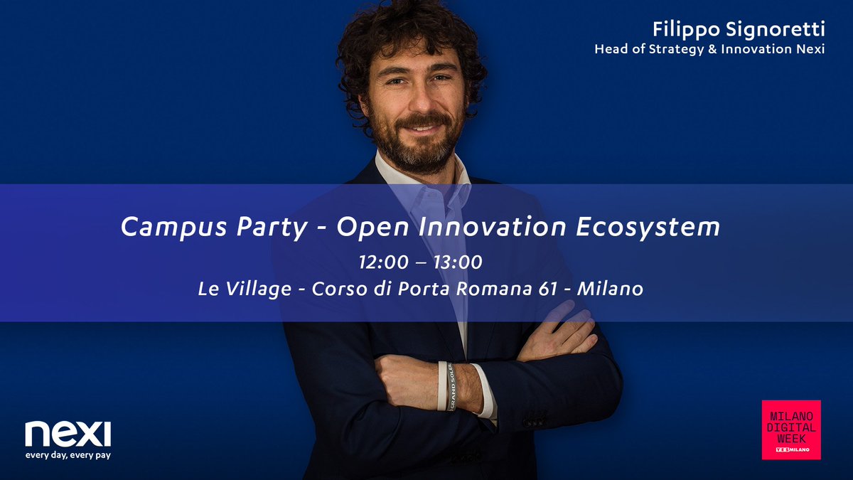 nexipayments's tweet photo. Comincia la #MilanoDigitalWeek di #Nexi con l'intervento "Open Innovation Ecosystem" di Filippo Signoretti, Head of Strategy &amp; Innovation. https://t.co/zWq35zvd8d