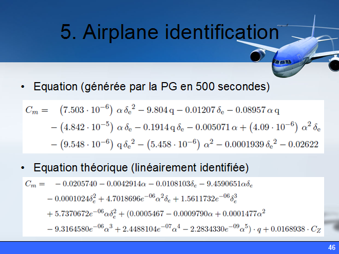 Stephane_Querry's tweet photo. Pourquoi l'#incidence (alpha) est si importante pour l'#autopilote ? Car le coefficient de moment en #tangage (Cm) dépend d'elle (comme de la vitesse (V) du #Pitot), ce qui permet d'estimer le modèle de l'#avion en temps réel, et de commander son tangage... #B737MAX https://t.co/4VGahmWxzx