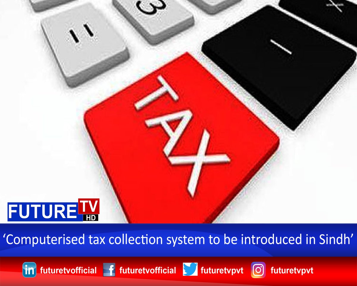 livetvfuture's tweet image. ‘Computerised tax collection system to be introduced in Sindh’
For More Details Visit: bit.ly/2F8ReLR

#ComputerisedTax #CollectionSystem #Introduced #Sindh
#FutureTV
#WhereTruthComesFirst
