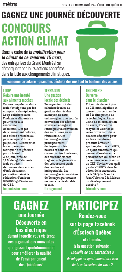 EcotechQuebec's tweet photo. JOUR 3 | Lisez notre dossier spécial 🌎CONCOURS ACTION CLIMAT🌎 à la page 8 du Journal Métro et participez en répondant à la question du jour sur notre page Facebook! BONNE CHANCE! 👇
@tricentris #LoopMission #Terragon
https://t.co/F4Ka2ucAYv https://t.co/TVzW64XDQE