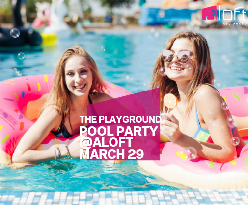 TheCapitalList's tweet photo. PLAYGROUND at @AloftAbuDhabi !! The wait is finally over! 
Calling all #partypeople in the city! 
Grab your #pool gear &amp; your #partycrew! Meet at #poolside for some hot fun at the coolest spot in the city!

Details https://t.co/cDxut5IQWN https://t.co/px4wM8P7n0