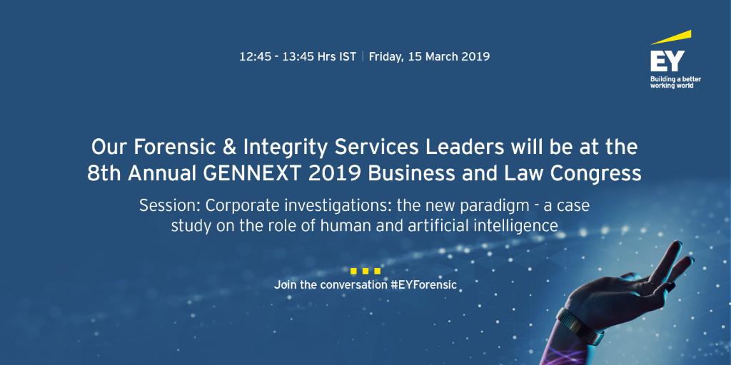 EY_India's tweet photo. Arpinder Singh Partner and Head – India and Emerging Markets, #EYForensic will be a panellist discussing corporate investigations: the new paradigm - a case study on the role of human and artificial intelligence at LegalEra’s 8th Annual GENNEXT 2019 Business and Law Congress https://t.co/efEJZzR96Z