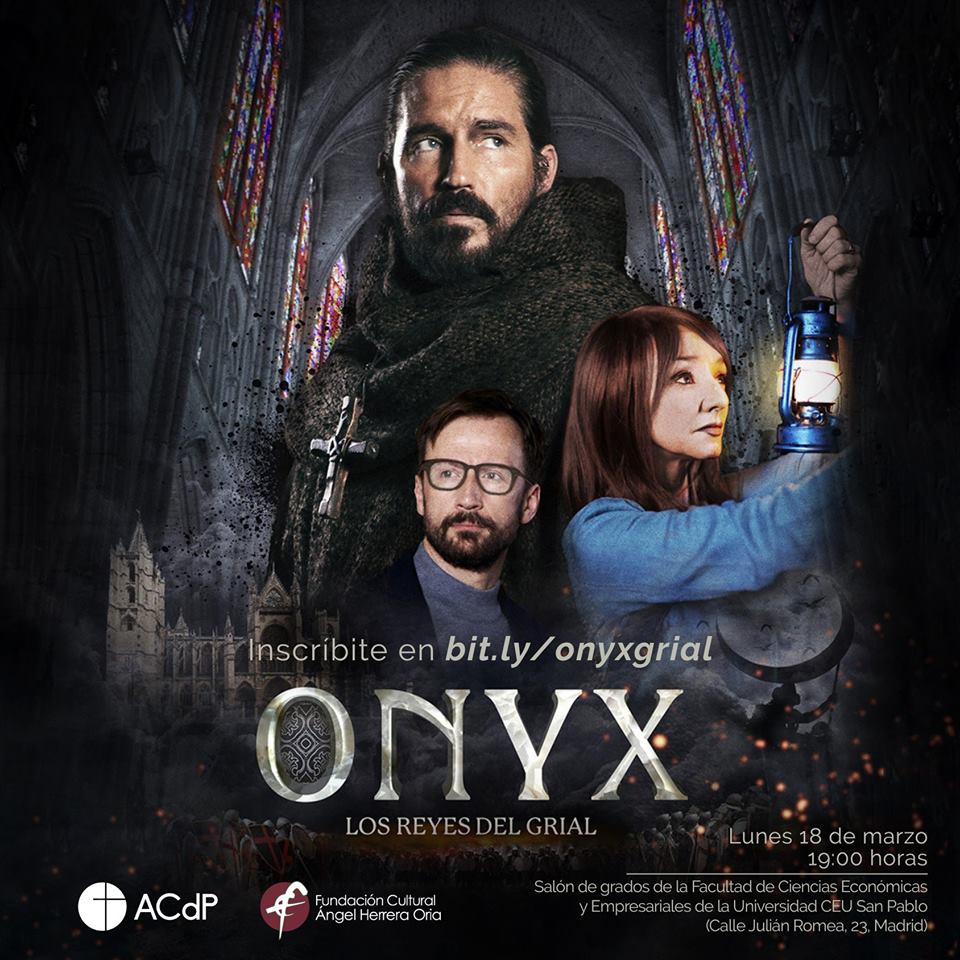 La Fundación Cultural Ángel Herrera Oria te invita a ver #OnyxKingsoftheGrail. El acto se celebrará en el salón de grados de la Facultad de Ciencias Económicas de la Universidad CEU San Pablo. El 18 de marzo a las 19:00 horas. INSCRIPCIÓN: bit.ly/onyxgrial