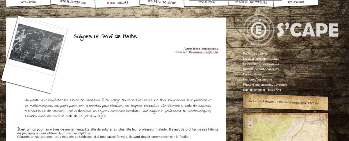 ScapEdu's tweet image. Soignez le prof de #maths ! Un #escapegame pour le #cycle3 #3e créé par @mikprofmat. Un suivi serré et des outils numériques variés pour des révisions ludiques lors de la #SemainedesMaths2019

scape.enepe.fr/soignez-le-pro…

#seriousgames #EGpeda #SEG #SemaineDesMaths #mathématiques