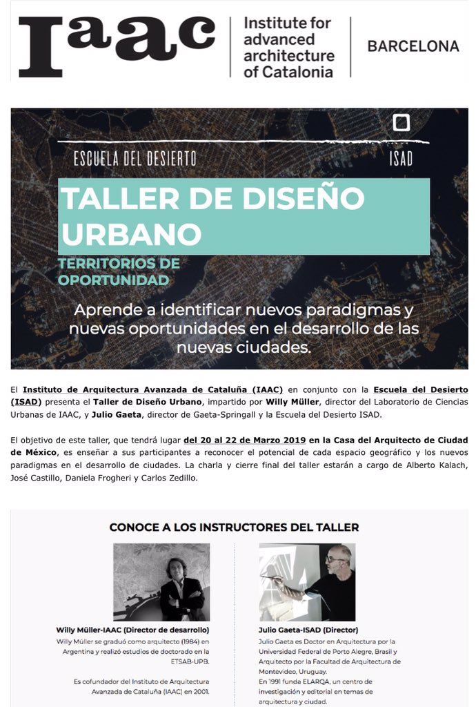 La próxima semana en Ciudad de México <a href="/wma_willymuller/">WMA Willy Müller</a> y  <a href="/juliogaeta/">JULIO GAETA</a> dirigen el Taller de introducción a la Maestría en Ciencias Urbanas, del futuro Master de doble titulación entre <a href="/DESIERTOISAD/">D E S</a> y nuestro <a href="/LabUrbS/">URBAN SCIENCES Lab</a> del <a href="/IAAC/">IAAC</a> con la presencia de A.Kalach J.Castillo y C.Zedillo.