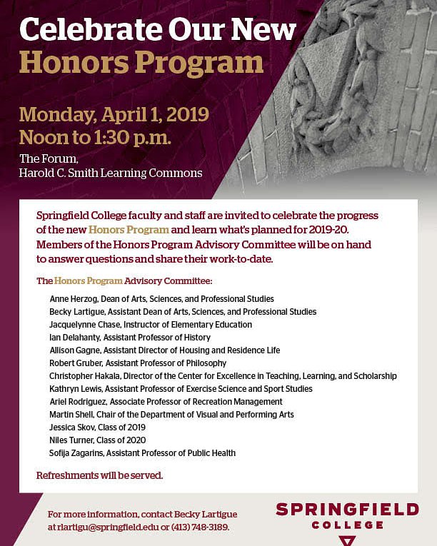 college_honors's tweet image. Save the date! #SpringfieldCollege 
#HonorsProgram