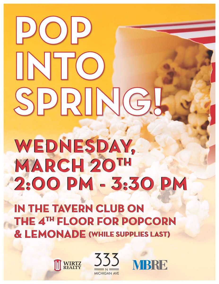 333NMichigan's tweet photo. We’re exactly one week away from the start of spring! Help us Pop Into Spring with popcorn and lemonade next Wednesday in the @tavernclub333 ! Let’s all get together and say a collective goodbye to winter! #Chicago #333nmichigan #yayspring #boowinter https://t.co/of3JHs66bK