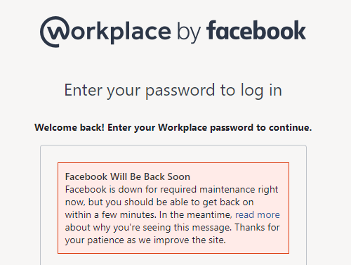 AwesomeEmpz's tweet photo. Workplace by Facebook is down. Bad for Business. Specially when your whole operations collaborate via Workplace. #WorkplaceDown #FacebookDown #InstagramDown https://t.co/VtRZqehyIQ