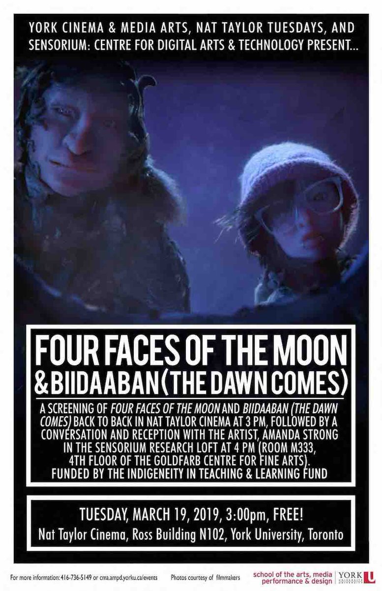 YorkUSensorium's tweet image. York Cinema &amp;amp; Media Arts and the Curatorial Lab @ Sensorium are pleased to present Four Faces of the Moon &amp;amp; Biidaaban (The Dawn Comes) by Amanda Strong Tuesday, March 19th @ 3:00pm in the Nat Taylor Cinema!
