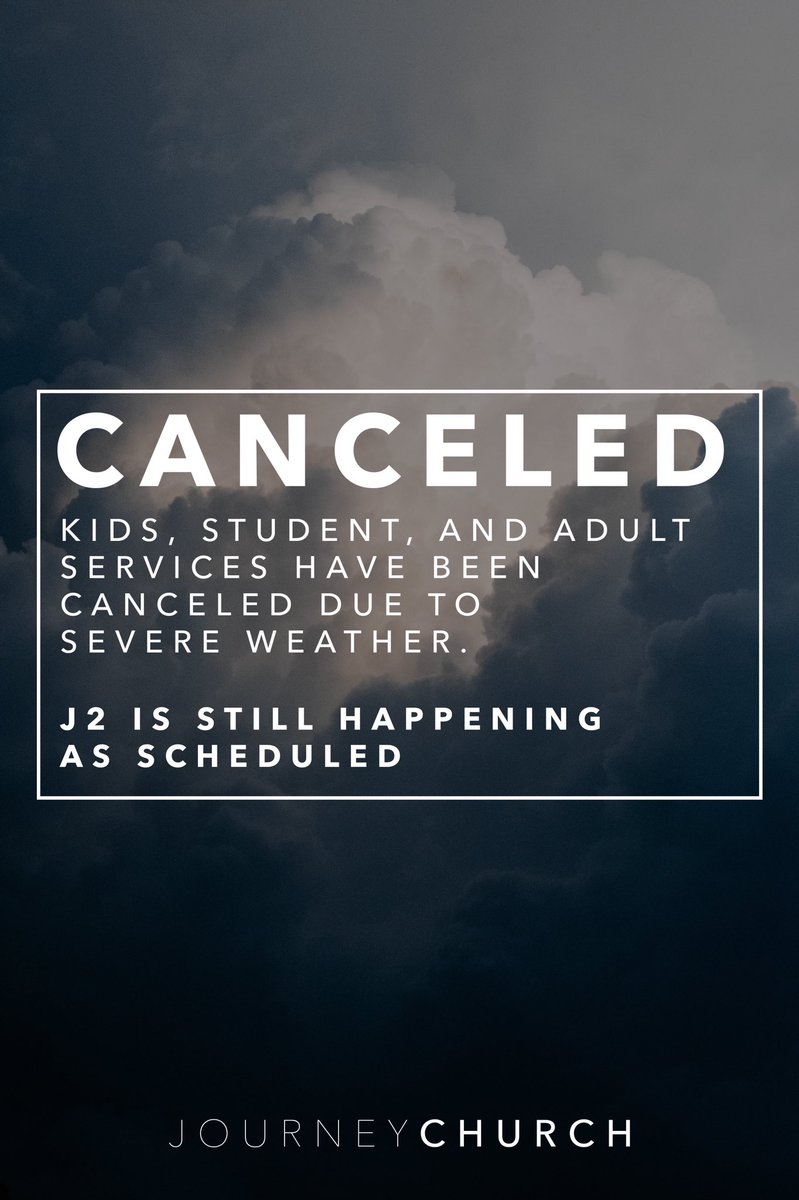 Due to severe weather tonight there will be no kids, student,  or adult activities on campus. 

J2, our college service will go on as scheduled. 

Help us spread the word, and stay safe!
#WeBelieve