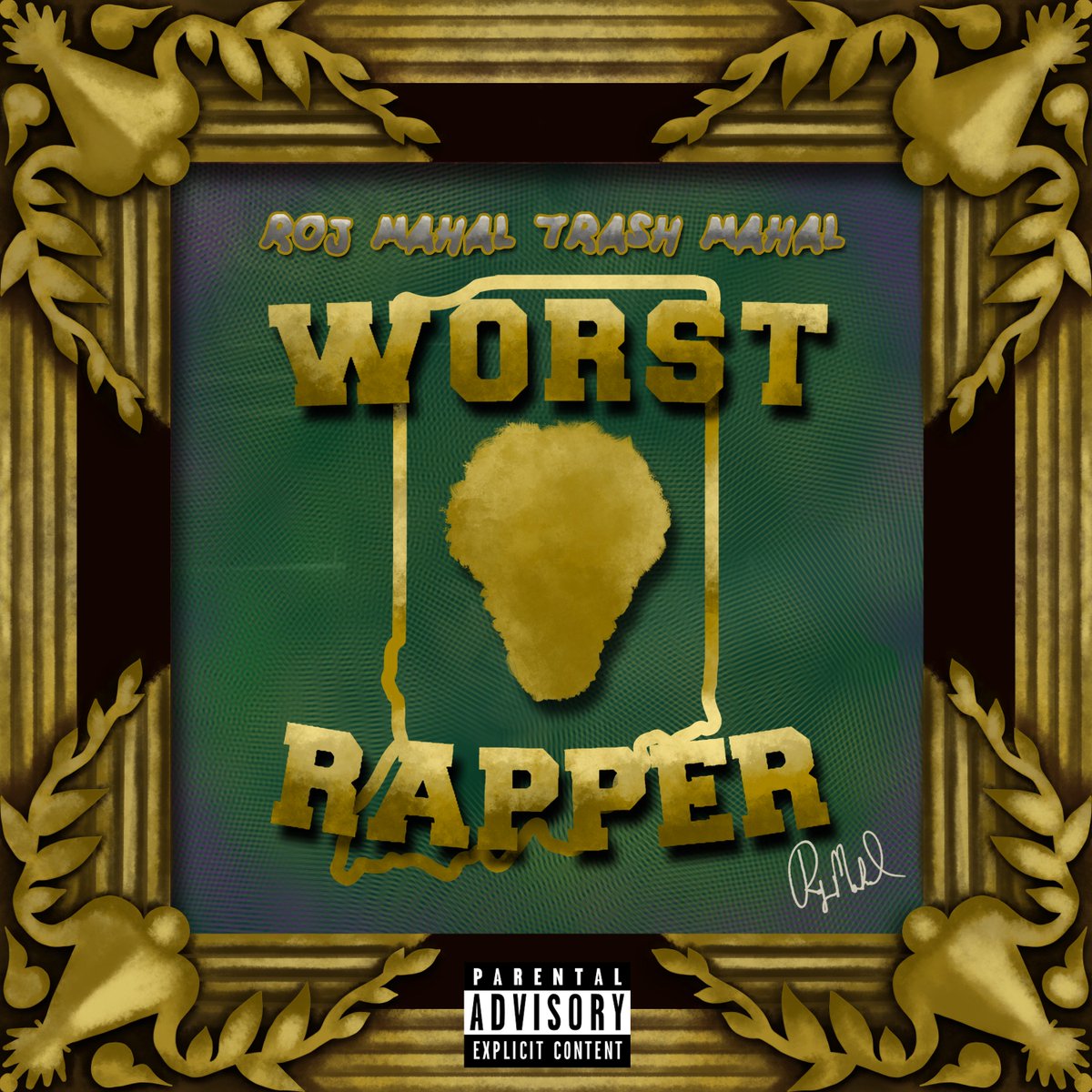 RojMahal's tweet photo. Even though I’m the #WorstRapperINtheNap😴, I still be releasing many 100% self-produced, experimental rap albums! ~ #RojMahalTrashMahal🚮😇🎶 
https://t.co/pLVNMLLRSS https://t.co/PyT45umUos
