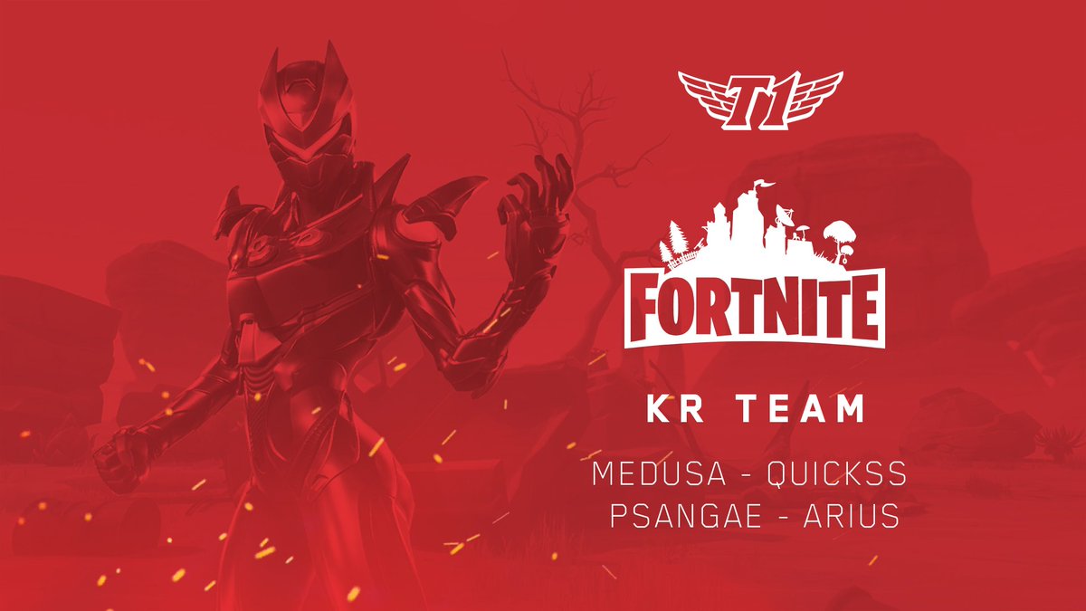 T1 On Twitter Announcing Our Kr Fortnite Pro Roster Please Welcome Forthemedusa Arius 3 Qu1ckss And P Sangae To T1 T1fighting Https T Co Tkiflsx2w9 T1 Fortnite Team T1 Fortnite Team T1 On Twitter Announcing Our Kr Fortnite Pro Roster Please Welcome Forthemedusa Arius 3 Qu1ckss And P Sangae To T1 T1fighting Https T Co Tkiflsx2w9