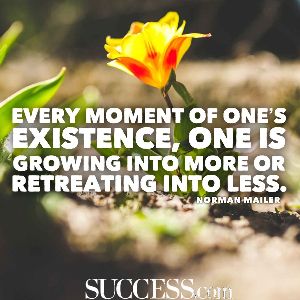 You are either growing or retreating.