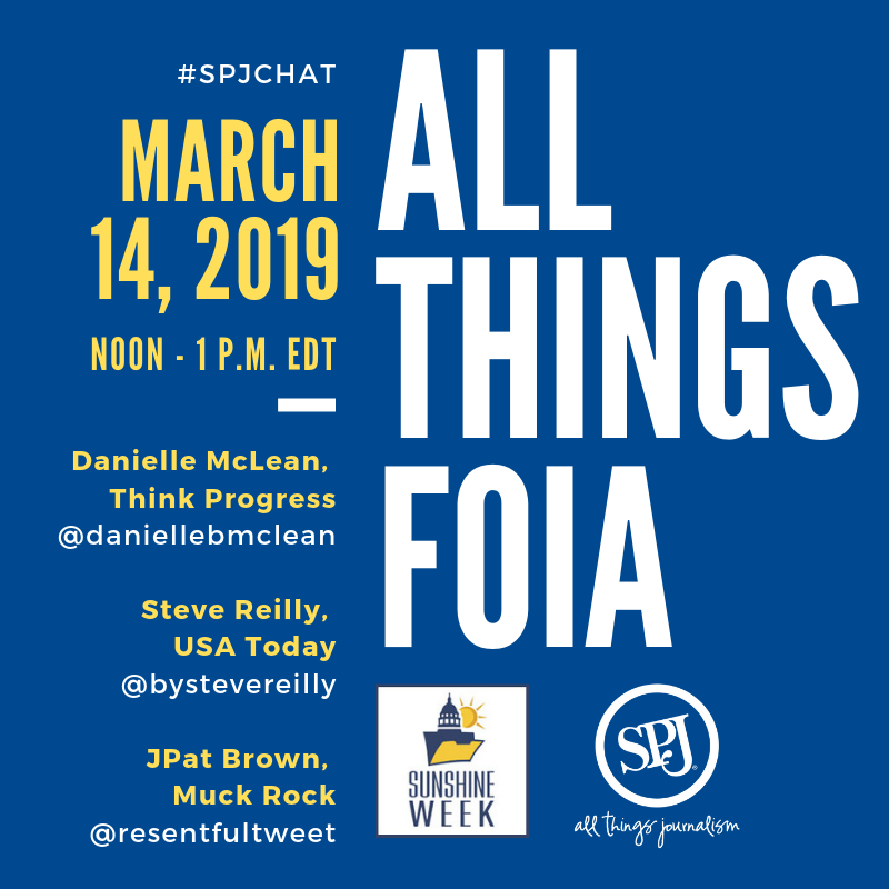 spj_tweets's tweet photo. Join us and @daniellebmclean @bystevereilly &amp; @resentfultweet at Noon EDT Thursday for a #SunshineWeek #SPJchat to discuss all things Freedom of Information. Get helpful #FOIA tips, discuss #opengov and transparency, whistleblowers, Q&amp;A and more.
. https://t.co/qtasK2o1cO
