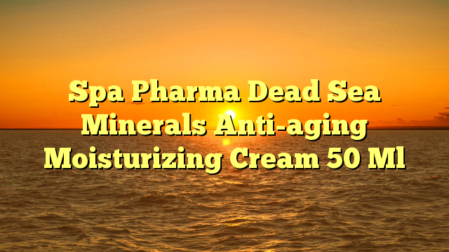 Michell27899556's tweet photo. #antiaging Spa Pharma Dead Sea Minerals Anti-aging Moisturizing Cream 50 Ml https://t.co/yeph49uOFa https://t.co/c3qR6qOybo