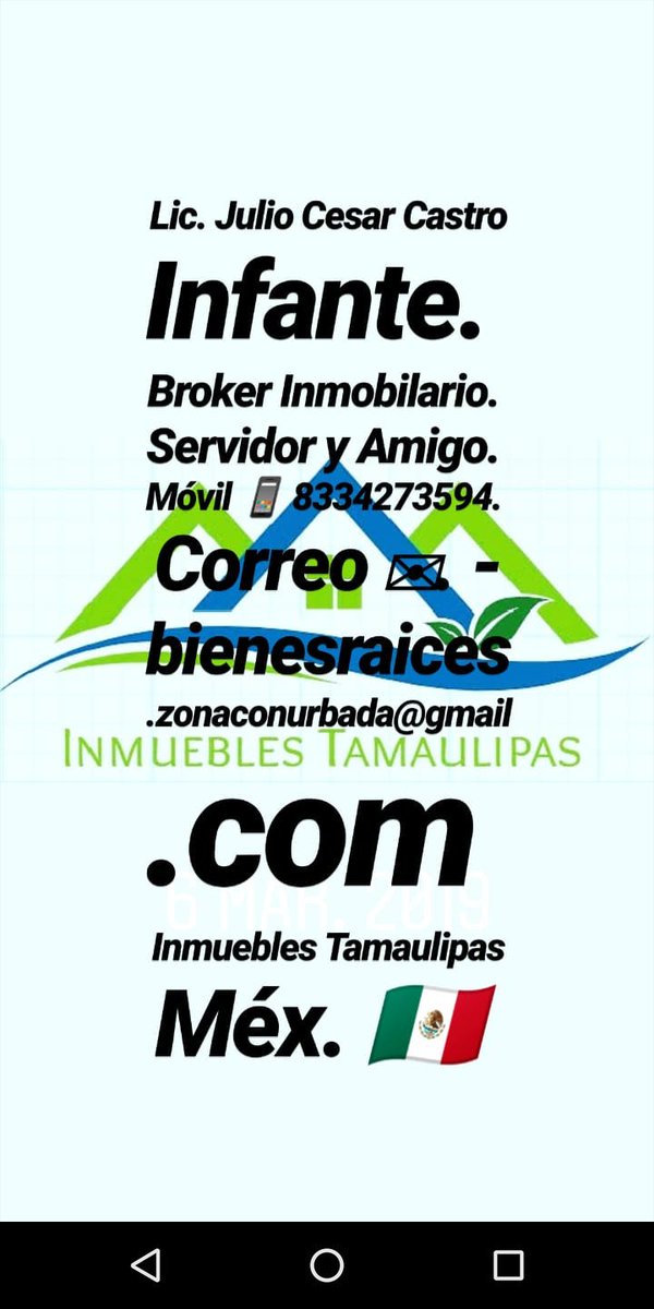 PrediosC's tweet image. Lic. Julio Cesar Castro Infante. 
Broker Inmobilario. 
Servidor y Amigo. 
Móvil 📱 8334273594. 
Correo ✉. - bienesraices.zonaconurbada@gmail.com 
Inmuebles Tamaulipas Méx. 🇲🇽