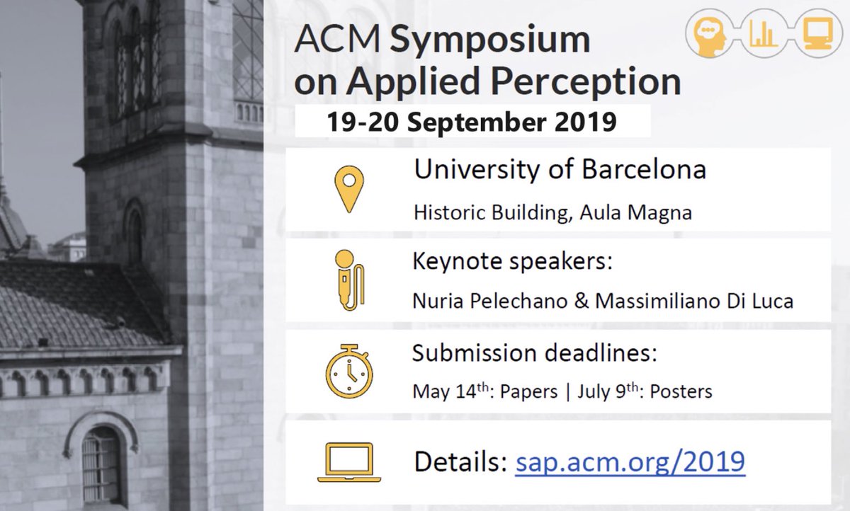 ACM_SAPercept's tweet photo. CALL FOR PAPERS now open - @TheOfficialACM Symposium on Applied Perception 2019, Barcelona, Spain - international conference sponsored by @siggraph. Abstracts due May 14th. Papers May 21st. https://t.co/IhgcAKEBRj
#SAP2019 #VR #XR #callforpapers #VirtualReality https://t.co/VH1YQLaO9A