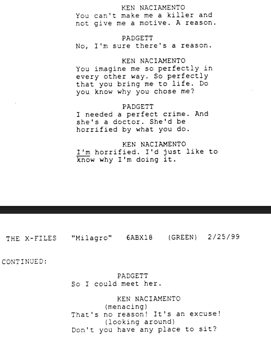 "Don't you have any place to sit?"I understand why the line was cut, but I still think it's pretty funny.  #XFScriptWatch  #Milagro