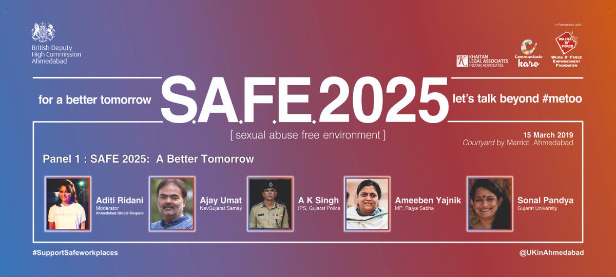 UKinAhmedabad's tweet photo. Happy to introduce our Panellists for Panel 1-"SAFE 2025: A Better Tomorrow"
-AK Singh IPS, @AhmedabadPolice
- @ameeyajnik, MP, Rajya Sabha
- @ajay_umat, @navgujaratsamay
-Sonal Pandya, Gujarat University
-Moderated by @AditiRindani of @AGlobalShapers
#SupportingSafeWorkplaces https://t.co/zHKlu7wFYC