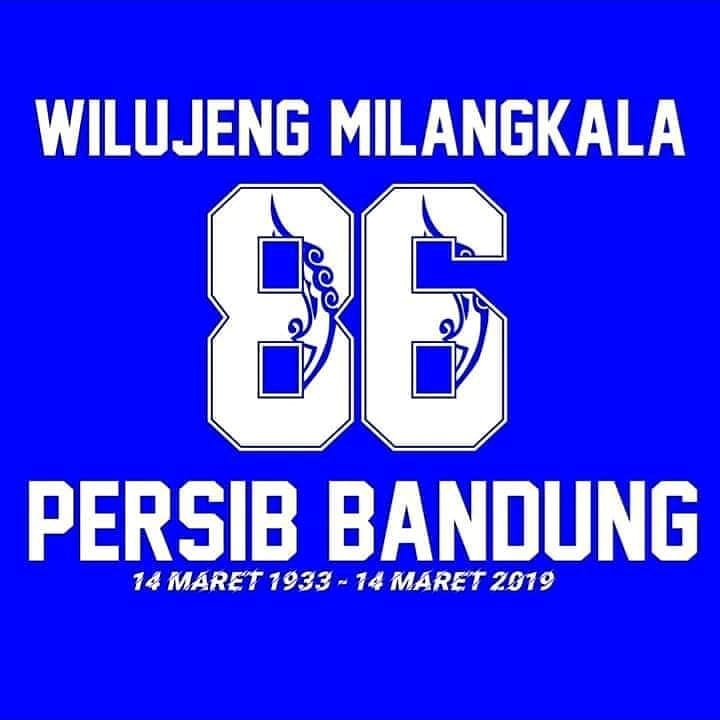 Happy Anniversary Kebanggaan Persib Bandung Anu Ka 86 Semoga Bisa Bangkit 
14 Maret 1933- 14 Maret 2019