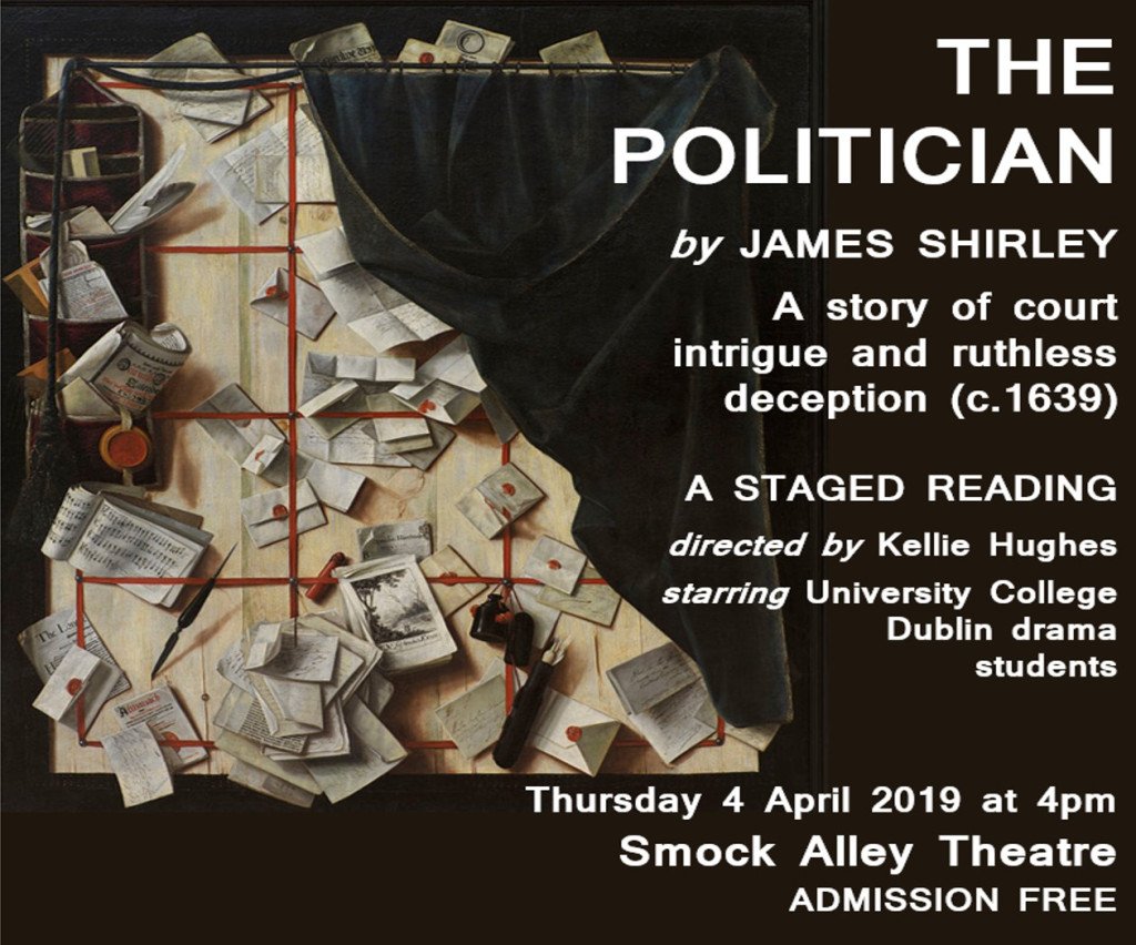 shakesinireland's tweet photo. Theatre: Staged reading of Shirley’s The Politician https://t.co/Yc5raVX9q1 https://t.co/PI6dvHPHyY