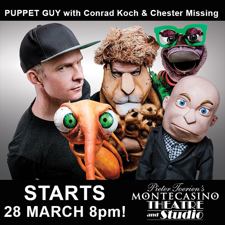 Monte_Theatre's tweet photo. #PuppetGuy with @conradkoch and @chestermissing Starts 28 March @MONTECASINOZA
Tickets @Computicket https://t.co/FWl8EQUtYp