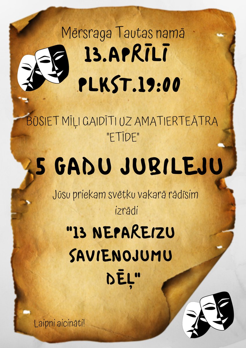 Publicējam jau tagad, tuvojoties izrādes datumam, atgādināsim! :)
Mērsraga Tautas namā 13.aprīlī plkst.19:00 būsiet mīļi gaidīti uz amatierteātra "Etīde" 5 GADU JUBILEJU! Mūsu priekam svētku vakarā amatierteātris rādīs izrādi "13 nepareizu savienojumu dēļ". #mērsrags