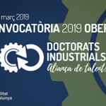 Oberta la convocatòria 2019 dels #DoctoratsIndustrials