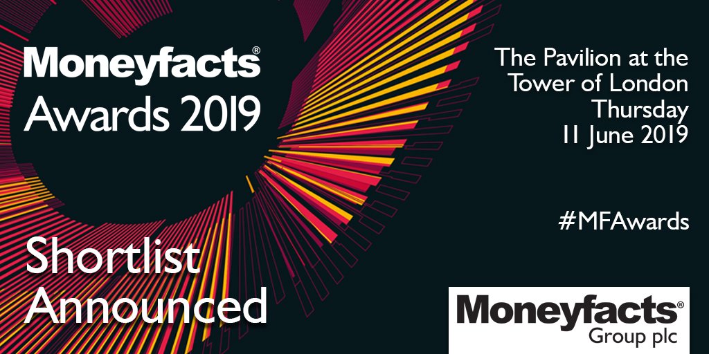 **Moneyfacts Awards 2019 #Shortlist Announced**
Find out who's been shortlisted for the 2019 #Moneyfacts Awards here - ow.ly/2cjs50n7S6X . Taking place at the Pavilion at the Tower of London on Tuesday 11 June 2019! #MFAwards #AwardsShortlist