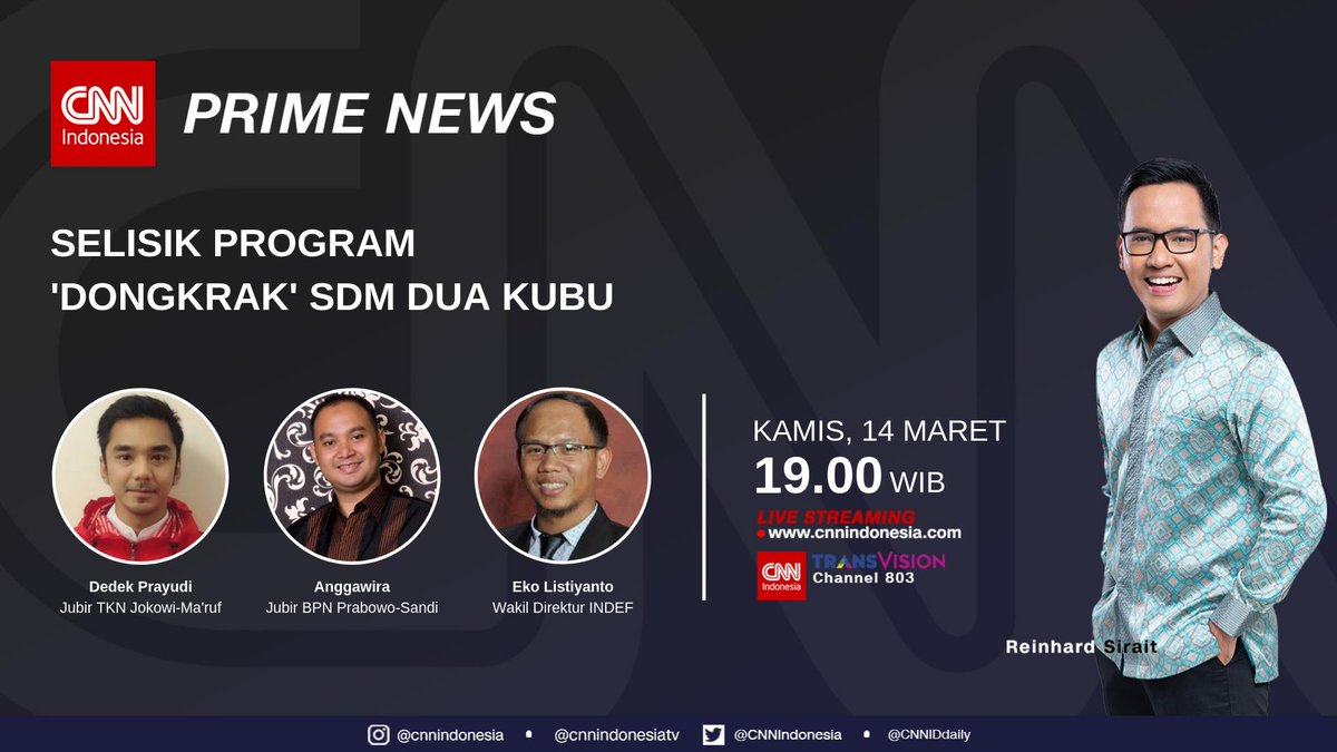 CNN Indonesia Daily (@cnniddaily) on Twitter photo #CNNIDPrimeNews malam ini akan mengulas seputar program "mendongkrak" SDM ala kedua kubu, bersama <a href="/Uki23/">Dedek Prayudi - Uki</a>, <a href="/anggawiraok/">Dr. Anggawira</a>, dan Eko Listiyanto.
Jangan lewatkan! cnnindonesia.com/tv #CNNIDPrimeNews malam ini akan mengulas seputar program "mendongkrak" SDM ala kedua kubu, bersama <a href="/Uki23/">Dedek Prayudi - Uki</a>, <a href="/anggawiraok/">Dr. Anggawira</a>, dan Eko Listiyanto.
Jangan lewatkan! cnnindonesia.com/tv