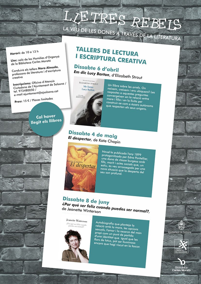 Aquesta primavera programen a #Solsona tres tallers de 'Lletres rebels' per posar en valor la veu de les #dones en la literatura. Els impartirà Nora Almada els dissabtes 6/04, 4/05 i 8/06. Inscripcions obertes a l'Ajuntament! ajsolsona.cat/la-ciutat/noti…