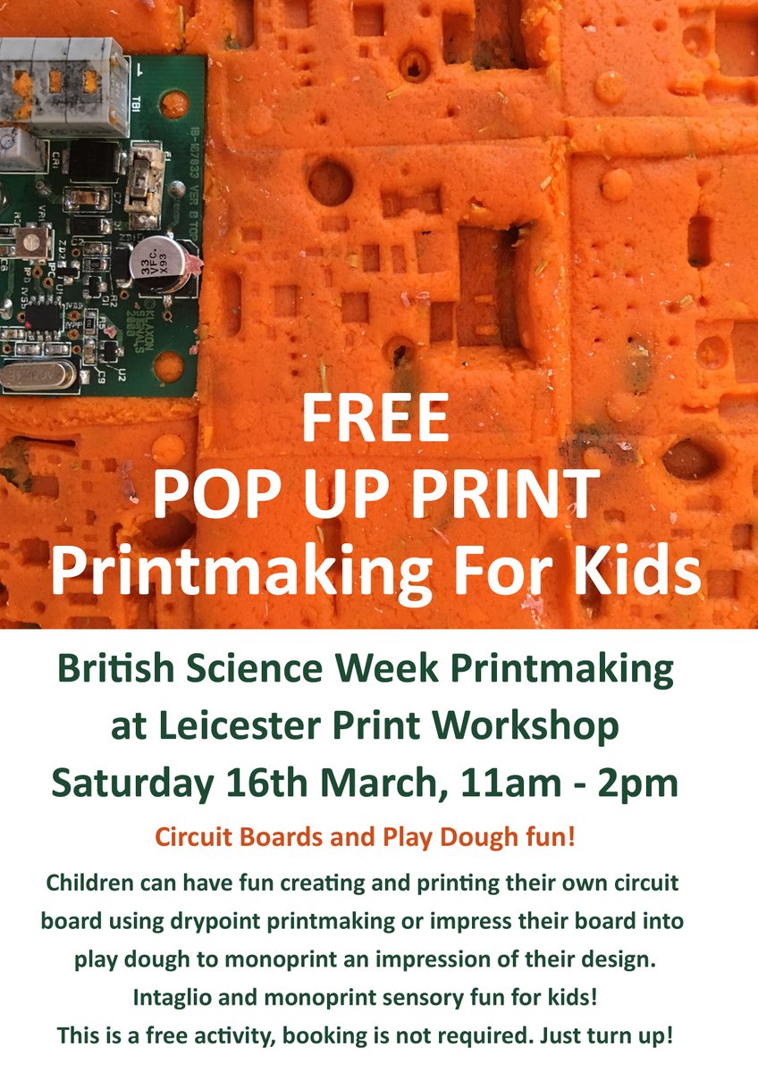 LeicesterPrint's tweet photo. FREE #PrintmakingforKids at #leicesterprintworkshop this Saturday! Come and have fun creating and printing your own circuit board using drypoint printmaking or impress into play dough and make monoprints for @ScienceWeekUK #Intaglio #Monoprint #printmaking #Britishscienceweek https://t.co/3C8JWsF8H4