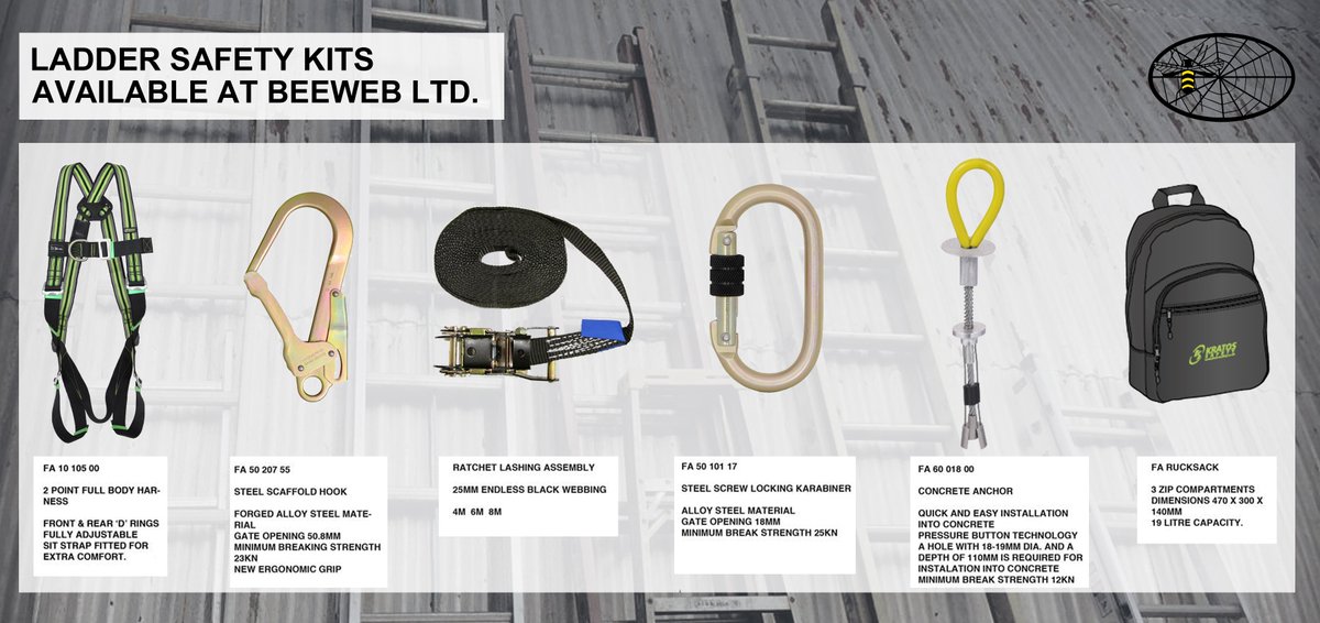 NOW AVAILABLE AT BEEWEB, FULL LADDER SAFETY KITS INCLUDING 2 POINT FULL BODY HARNESS, FORGED ALLOY STEEL SCAFFOLD HOOK, CONCRETE ANCHOR, RATCHET LASHING ASSEMBLY, STEEL SCREW LOCKING KARABINER AND 19L RUCKSACK TO KEEP IT ALL IN.
GET IN TOUCH FOR MORE DETAILS.
