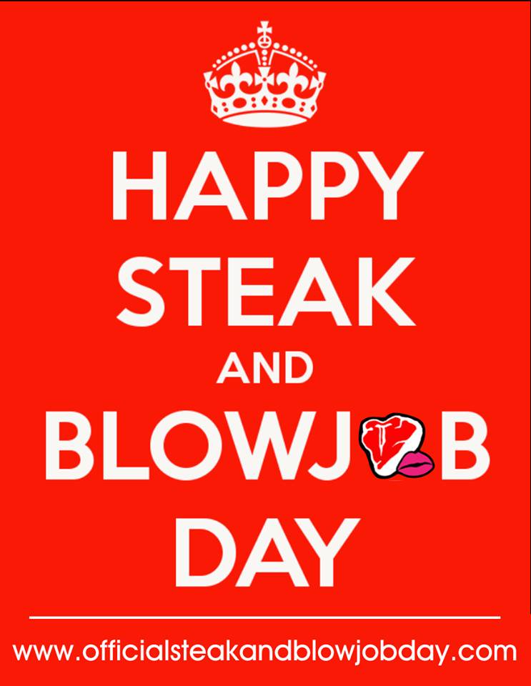 Funny Happy Steak And Bj Day Blow Job Naughty Saying