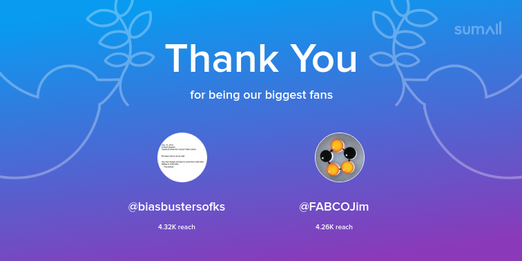 Our biggest fans this week: <a href="/biasbustersofks/">c e sonny scroggins</a>, <a href="/FABCOJim/">Fabco Plastics Jim 🇨🇦</a>. Thank you! via sumall.com/thankyou?utm_s…
